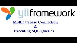 Multi database Connection & SQL Query in #yii2 #framework #trending