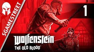 Прохождение Wolfenstein: The Old Blood #1 | ВОЗВРАЩЕНИЕ В ЗАМОК ВОЛЬФЕНШТЕЙН