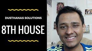 Solutions to Planets in Dusthanas (8th House) - OMG Astrology Secrets 62