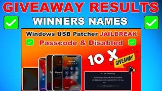 10X Giveaway Winner Result Hfz USB Patcher Window Checkra1n Jailbreak Passcode/Disabled iPhone/iPad