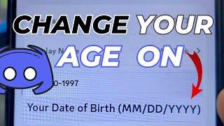 How to Change Your Age on Discord 2025