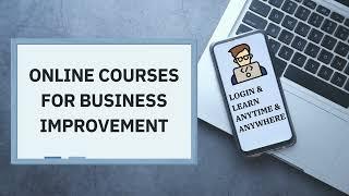 E-learning Training Courses for Business Improvement