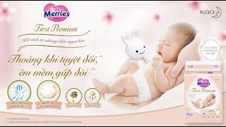 MERRIES FIRST PREMIUM – KẾT TINH TỪ NHỮNG ĐIỀU TUYỆT HẢO