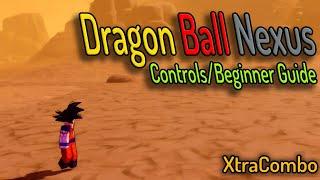 Beginner Guide/Tutorial | Dragon Ball Nexus