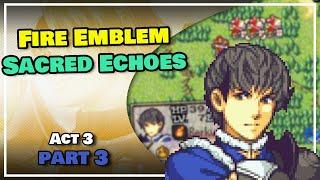 "Lord Berkut"  Fire Emblem: The Sacred Echoes - Act 3 - Part 3