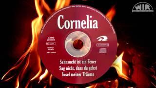 Cornelia: Sag nicht, dass du gehst