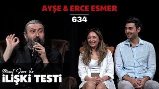 Mesut Süre İle İlişki Testi | Konuklar: Ayşe & Erce Esmer