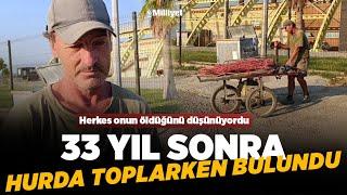 Herkes öldü sandı, 33 yıl sonra böyle bulundu