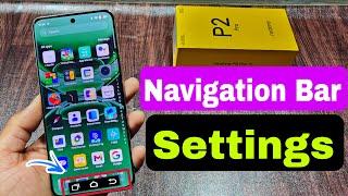 Realme P2 Pro 5g me Navigation Bar Settings ? Realme P2 Pro 5g Back Button Show