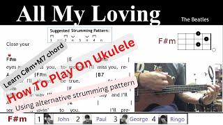 All My Loving - The Beatles - Ukulele Tutorial ​(with Closed Captions & Subtitles) @TeacherBob