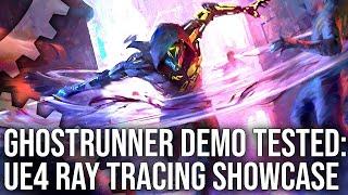 Ghostrunner Demo Analysis: Ray Tracing on Unreal Engine 4 Tested In-Depth