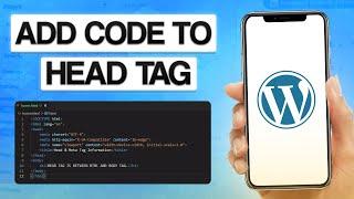 How To Add Code To Head Tag In Wordpress 2024 (Step-by-Step)