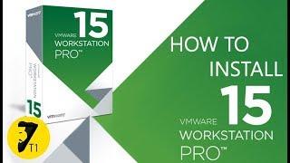 How to install VMware Workstation 15 Pro