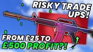 Can I turn £25 to £500 using CS2 Trade ups?