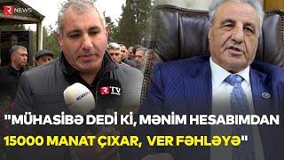 "TAĞI ƏHMƏDOV DEDİ Kİ, 15 MİN MANAT ÇIXAR, VER FƏHLƏYƏ" - Ailə dostu - RTV