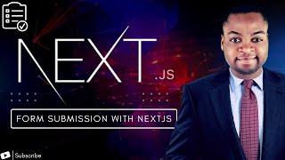Form Submission with NextJS