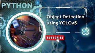 yolov5 object detection   yolov5   Object Detection