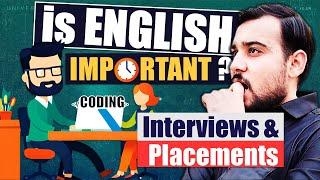 Is English Important for CODING interviews and Placements