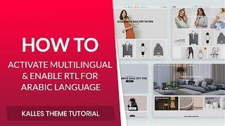 34. How to activate Multilingual and enable RTL for Arabic language - Kalles Shopify theme?