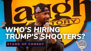 Who's Hiring Trump's Shooters? - Comedian James Davis - Chocolate Sundaes Standup Comedy