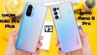 Redmi K40 Pro Plus Vs Oppo Reno 5 Pro | Full Comparison | Camera Test |