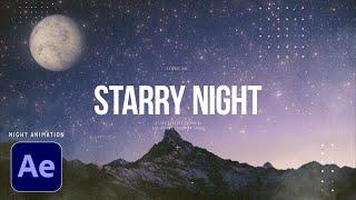 Starry Night Animation | After Effects Tutorial