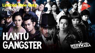 [FULL MOVIE] 鬼佬大哥大Hantu Gangster | WebTVAsia x #MAGGISahMalaysia Movie Marathon #SuperStreamMY