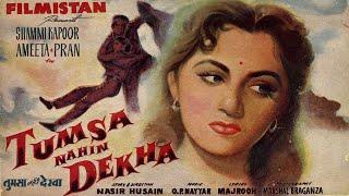 Tumsa Nahi Dekha (1957) | Shammi Kapoor | Ameeta (Full Movie with Subtitles)