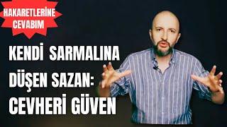 Kendi sarmalına düşen bir sazan: Cevheri Güven