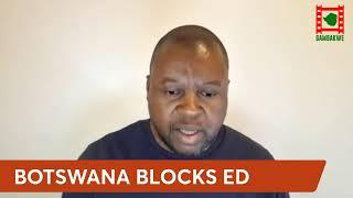 WATCH LIVE: Botswana blocks Mnangagwa visit to SADC Head Office