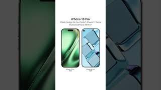 iPhone 17 Pro vs iPhone 18 Pro