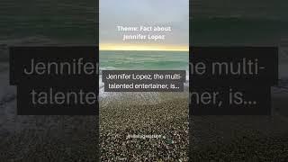 Fact about Jennifer Lopez #shortsfacts #shorts #facts #wtfacts