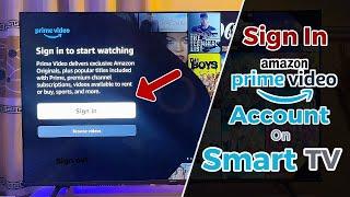 How to Sign into Amazon Prime Video on Smart TV | Watch Prime Video on TV