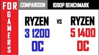 Ryzen 3 1200 (OC) VS Ryzen 5 1400 (OC) | GTX 1060 | COMPARISON |