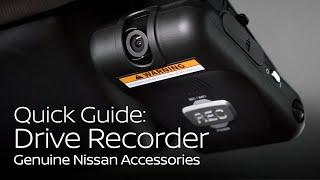 Quick Guide: Dual Camera Drive Recorder | 2023 Nissan Accessories