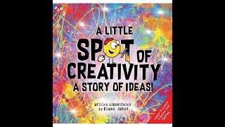 Story Time with Lynn, "A Little Spot of Creativity"