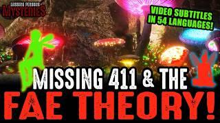 Missing 411 & The FAE Theory - Volume #2