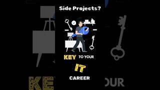 Side Projects: The Secret Weapon for Advancing Your IT Career