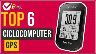 Ciclocomputer GPS - Top 6 - (QualeScelgo)