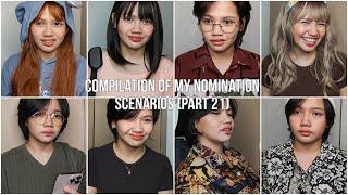 COMPILATION OF MY NOMINATION SCENARIOS (Part 21) | Roce Ordoñez