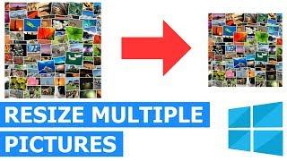 How to quickly resize multiple pictures (images) in Windows without special software