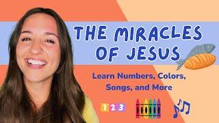 Christian Toddler Learning! Learn 3 Miracles of Jesus, Numbers, Colors, Animals, Songs and More!