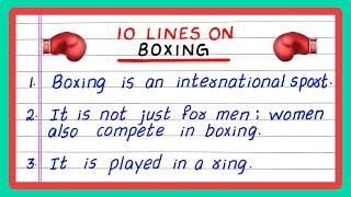 FEW LINES ABOUT BOXING | 5 LINES | 10 LINES ABOUT BOXING | IN ENGLISH