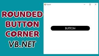 VB.Net - How to Create Rounded Corner Button