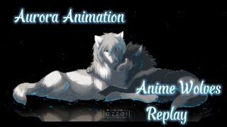 [Anime Wolves] Replay