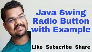 Java Swing Radio Button Example | Swing Button Group | Java Swing Radio Button Only One Selected