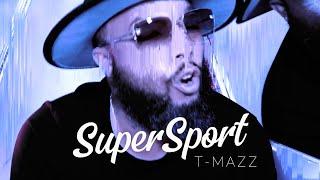 T-Mazz "Super Sport" (Music Video) Prod. Bennett Bricks #gtdigital