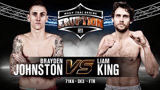 Eruption Muay Thai 21: Brayden Johnston Vs Liam King