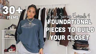 30+ Winter Wardrobe Essentials! Foundational Pieces to Build Your Closet | Style Series Episode 4