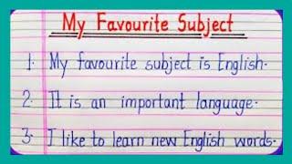 10 Lines Essay On My Favourite Subject English / Essay On My Favourite Subject/My Favourite Subject